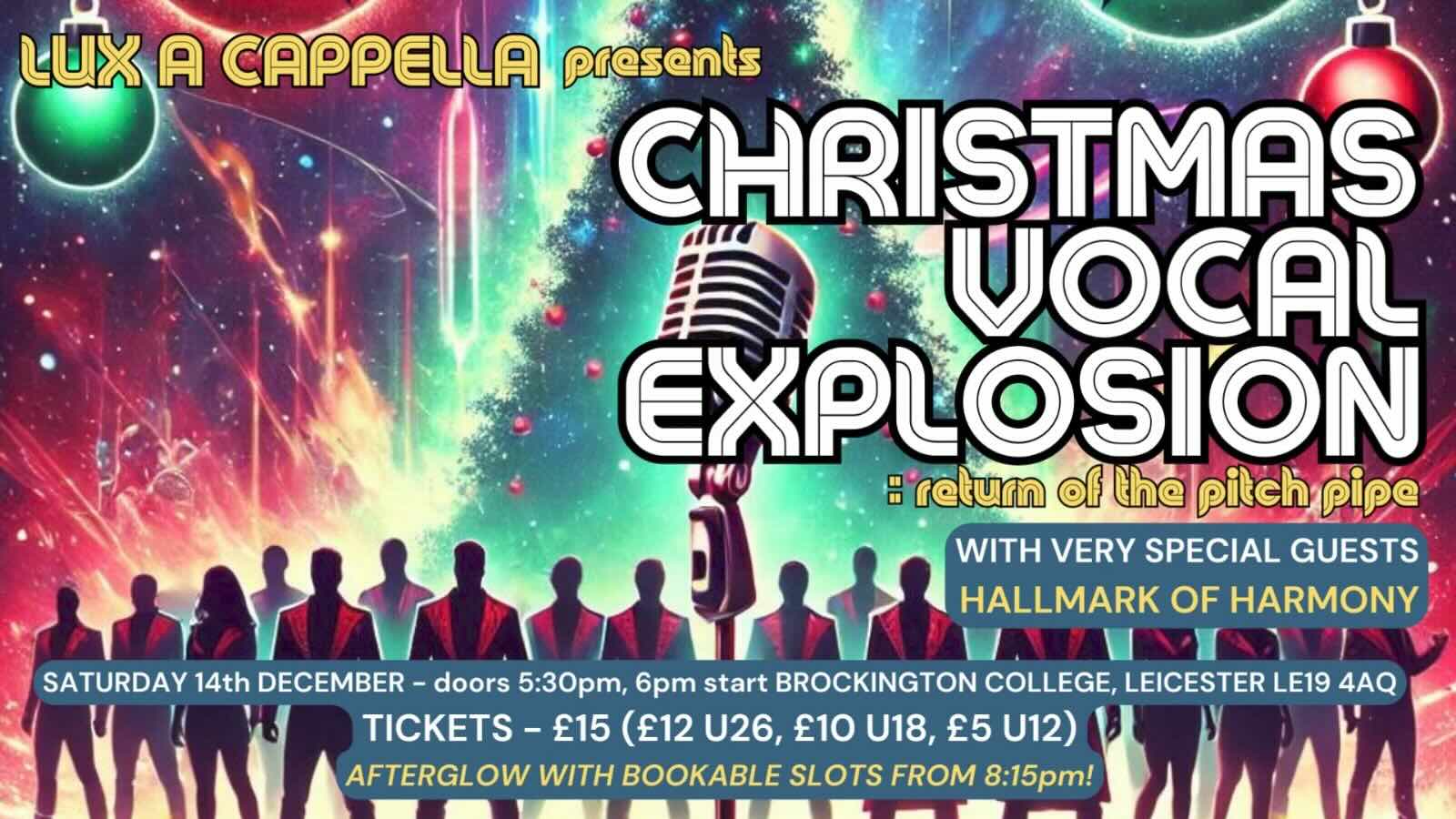 LUX A Cappella presents: CHRISTMAS VOCAL EXPLOSION VI - The Return of The Pitchpipe!